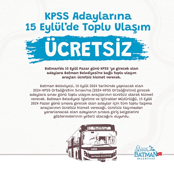 KPSS ADAYLARINA 15 EYLÜL’DE TOPLU ULAŞIM ÜCRETSİZ