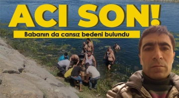 Fırat Nehri'nde boğulan babanın da cansız bedeni bulundu