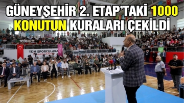 Güneyşehir 2. Etap’taki 1000 Konutun kuraları çekildi