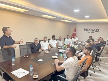 MÜSİAD’DAN SERACILIK BİLGİLENDİRME TOPLANTISI